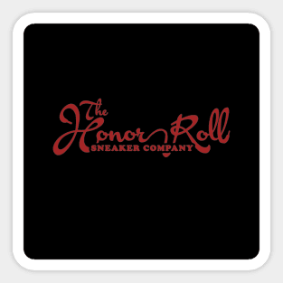 The Honor Roll Sneaker Company Sticker